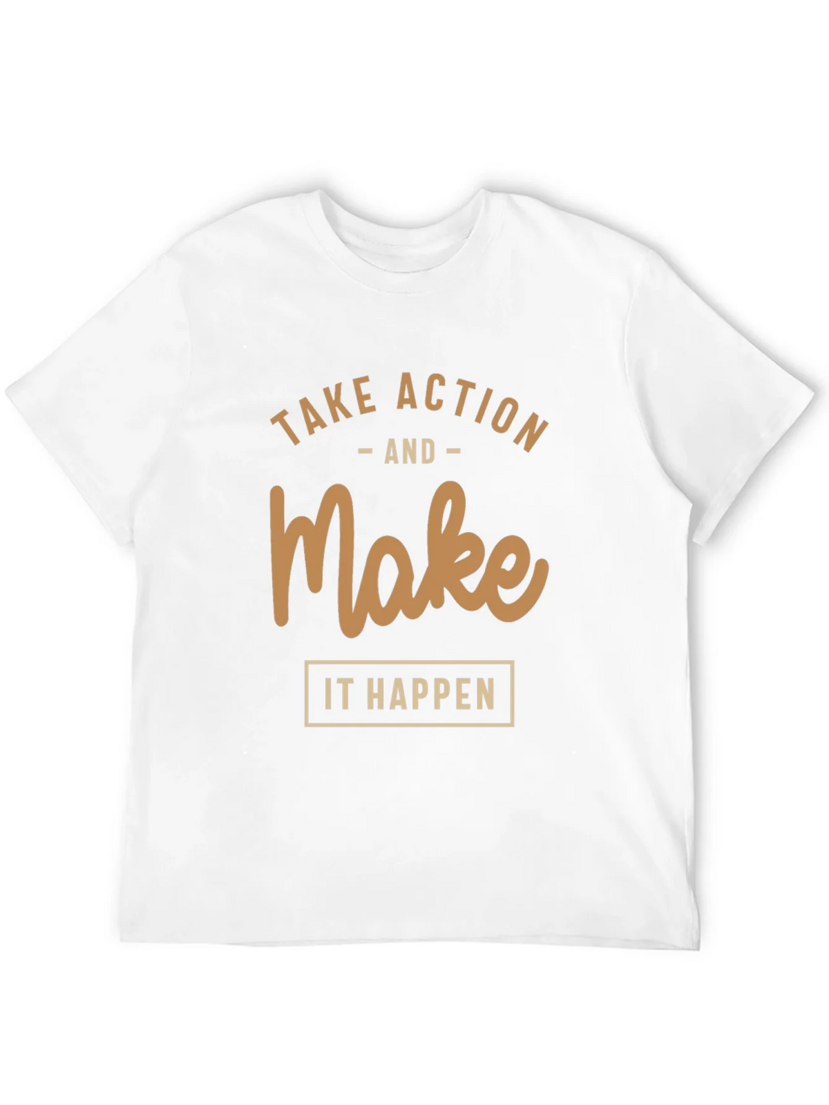 Motivational T-Shirt: Take Action Make it Happen