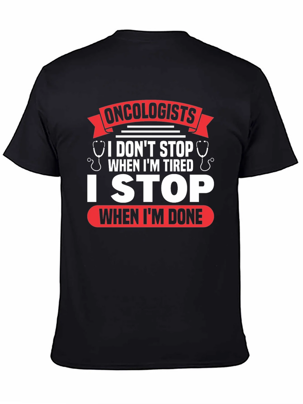Oncologist Motivational T-Shirt