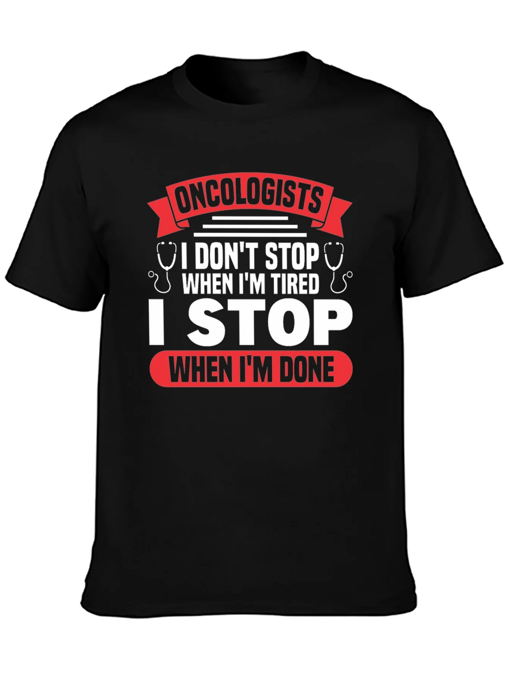 Oncologist Motivational T-Shirt