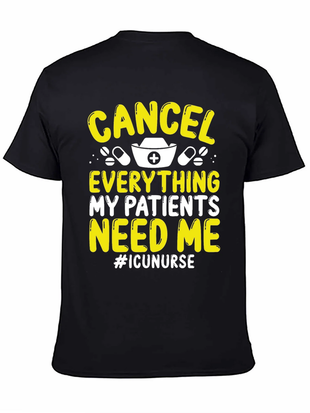 ICU Nurse T-Shirt - Cancel Everything!